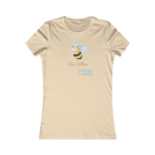UNITED FOR GOOD Women's Favorite Tee: Bee Mine.
