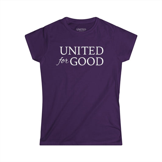 UNITED FOR GOOD Women's Tee in Seven Colors