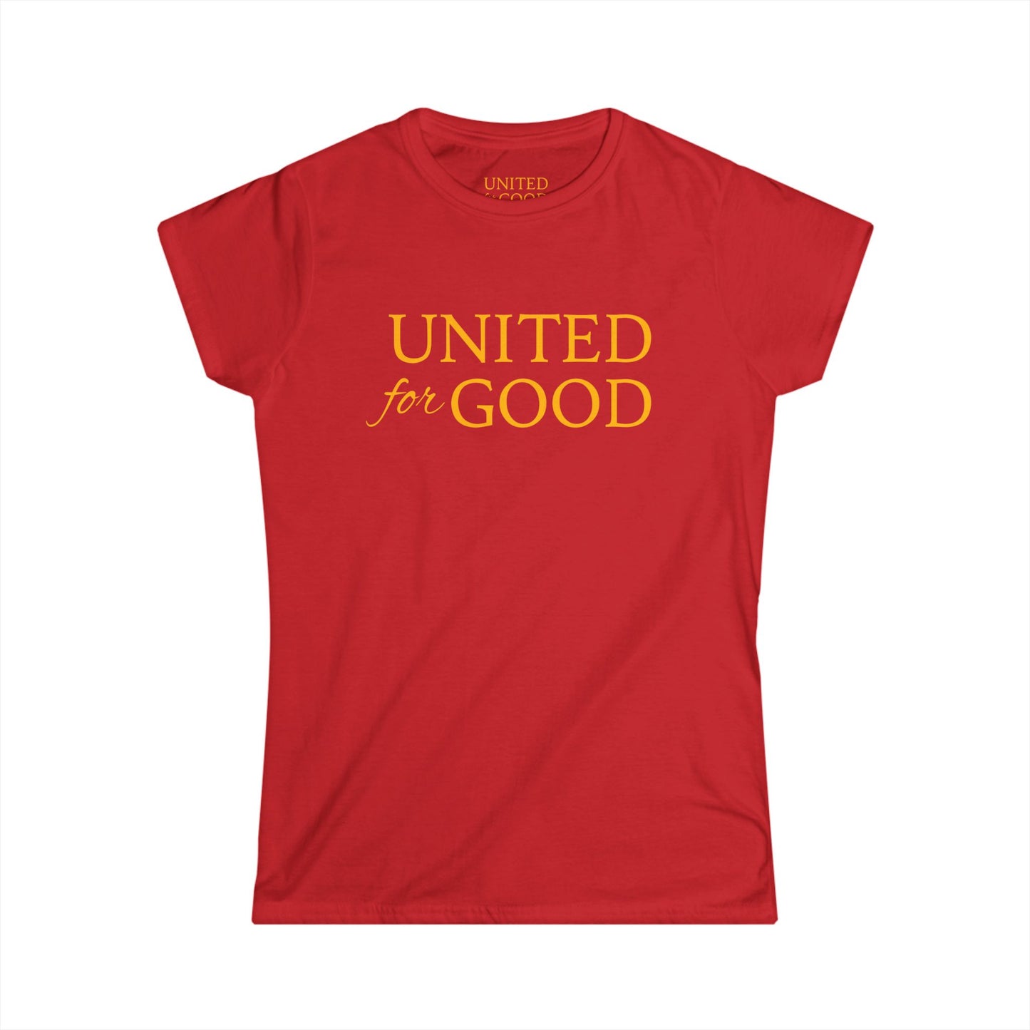 UNITED FOR GOOD Women's Tee in Five Colors