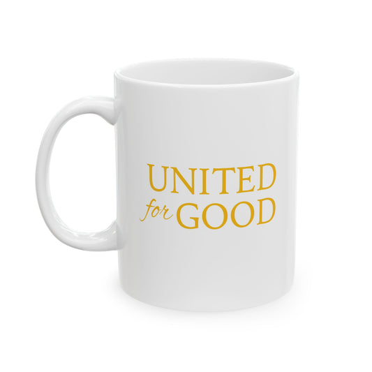 UNITED FOR GOOD Ceramic Mug: Light the way.